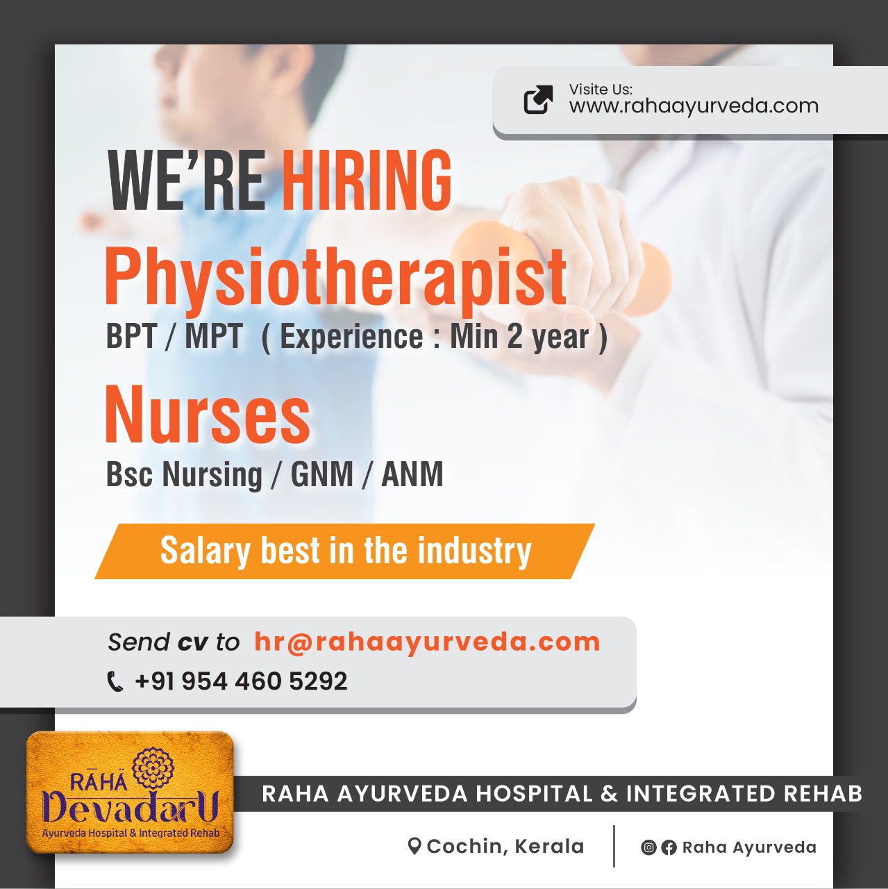 Job Vacancy for Physiotherapist and Nurse